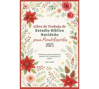 Libro de Trabajo de Estudio Bíblico Navideño para Preadolescentes 2025: Reflexiones diarias rápidas para celebrar la fe, la esperanza y la alegría