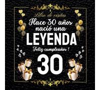 Libro de visitas 30 cumpleaños: Personalizado para felicitaciones, recuerdos y fotos de los invitados , regalos divertidos
