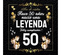 Libro de visitas 50 cumpleaños: Regalos divertidos mujer hombre , Personalizado para felicitaciones, recuerdos y fotos de los invitados