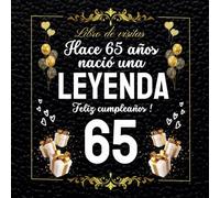 Libro de visitas 65 cumpleaños: Regalos divertidos mujer hombre , Personalizado para felicitaciones, recuerdos y fotos de los invitados