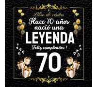 Libro de visitas 70 cumpleaños: Regalos divertidos Personalizado para felicitaciones, recuerdos y fotos de los invitados