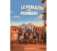 Libro dei pionieri: La vita più bella che ci sia