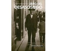 Libro del desasosiego: 7 (Biblioteca de Clásicos Contemporáneos)