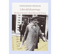 Libro del desasosiego: Un día en la (no) vida de Bernardo Soares (Literadura)