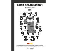 LIBRO DEL NÚMERO 1: Pequeña historia del número 1 y actividades matemáticas para aprender jugando