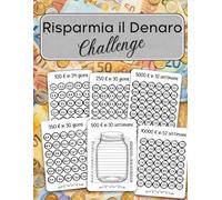 Libro Del Risparmio Di Denaro: Diario di monitoraggio del risparmio soldi di 100 pagine | Un modo semplice per risparmiare | €100, €250, €300, €500, ... €10000 | budget planner challenge italia