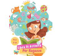 Libro Di ADi Attività Carino Per Le Ragazze Da 8-12 Anni: Attività super carine per la nipote con giochi cerebrali Sudoku, ricerca di parole, sirena ... altri puzzle logici! Per ragazze intelligenti