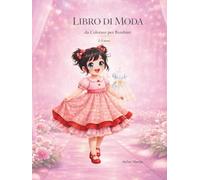 Libro di Moda da Colorare per Bambini 2-5 anni