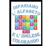 Libro Illustrato da colorare con le Lettere dell'Alfabeto