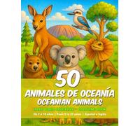 Libro para Colorear - 50 Animales de Oceanía (Niños de 2 a 10 años): Coloring Book - 50 Animals of Oceania (Kids from 2 to 10 years)
