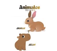 Libro para Colorear de Animales | Animales de la Selva y la Granja | Para Niños de 4 a 8 Años: 30 dibujos fáciles y divertidos para colorear | Actividades creativas para niños y niñas