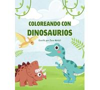 Libro para colorear de dinosaurios para niños neurodivergentes de 3 a 8 años: Diseñado para estimular la creatividad en niños con autismo, TDAH y ... pantallas para explorar el arte con calma.