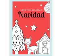 Libro para colorear esta navidad: libro para niños con tema navideño