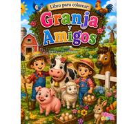 Libro para Colorear: Granja y Amigos (Pinta y colorea con Nina)