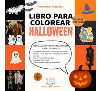 Libro para colorear Halloween (2-6 años) - bilingüe ESP-ENG - con imágenes realistas + letra mayúscula + actividades: Inspirado en la pedagogía ... atención, vocabulario (Imaginario y Colorea)