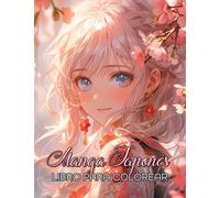 Libro para colorear manga japonés: Libro destinado a niños y adolescentes, que reúne una colección de personajes de manga y anime para los apasionados.
