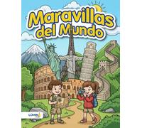 Libro para colorear Maravillas del Mundo: Dibujos de monumentos históricos y arquitectónicos para colorear, para niños de 4 a 8 años