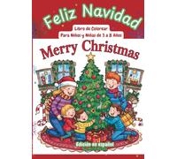 Libro Para Colorear Navideño: Con diseños fáciles de colorear que ayudan a los niños y niñas pequeños a construir. Ideal para las edades de 3 a 8 Años.