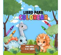 Libro para Colorear: Página educativa para colorear con dinosaurios para niños de 3 a 7 años