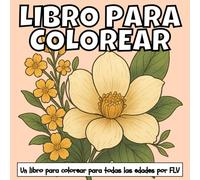 LIBRO PARA COLOREAR: Un mix de todos los estilos, terapéutico, relajante, antiestrés y para reducir la ansiedad - ideal para la atención plena, la ... e ilustraciones de alta calidad de FLV