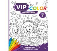 Libro para colorear VIP: Volumen 1 (VIP to COLOR - Colección de Libros para Colorear (Vol. 1-5))