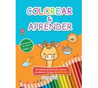 Libro para colorear y aprender: El sol, las nubes, la lluvia, comida, ropa y accesorios, juguetes, objetos del hogar y mucho más (Mis primeros libros para colorear)