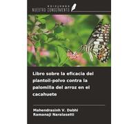 Libro sobre la eficacia del plantoil-polvo contra la palomilla del arroz en el cacahuete
