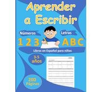 Libros en Español para niños de 3-5 años: Aprender a Escribir Letras y Numeros ( 0 - 10)