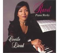 Licad, Cecile - Ravel: Piano Works - Gaspard de la Nuit / Sonatine / Le Tombeau de Couperin