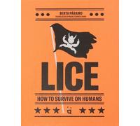 Lice: How to Survive on Humans