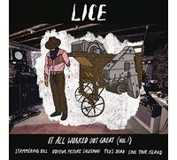 Lice - It All Worked Out Great [VINYL]