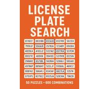Licence Plate Search: 600 Plates to Spot, Search, and Solve - The Ultimate Road Trip Puzzle Challenge (Word Search Mania)