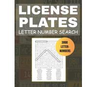 License Plate Letter Number Search: License Plate Word Search | License Plate Number Search with Large Print | 8.5 x 11 inches | 100 Puzzles | 3000 Letter Numbers