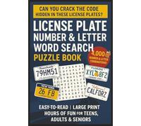 License Plate Number & Letter Word Search Puzzle Book For Teens, Adults & Seniors: Large Print Easy To Read 4000 Words | Featuring Real Plate Formats ... Perfect Gift for Stress Relief & Puzzle Lover