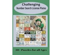 License Plate Search - Fun for all Ages: Over 50 Pages of Fun and Brain Stimulation: Rev up your mental engines and embark on a thrilling ... "Number and Letter Search License Plates."