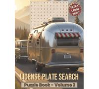 License Plate Search Puzzles Volume 2: Extra Large Print Word Search with Letters and Numbers | 50 Puzzles with 18 License Plates Each | Road Trip ... Facts (Sudoku & Number Search Puzzle Books)