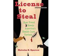 License To Steal: Updated Edition