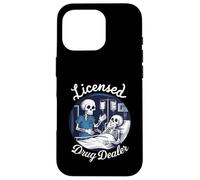 Licensed Drug-Dealer Nurse Doctor Humor Patient Hospital Case for iPhone 16 Pro