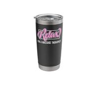 Licensed Massage Therapist Therapy Relax I'm A Massage Stainless Steel Insulated Tumbler
