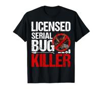 Licensed Serial Bug Killer Pest Control Exterminator T-Shirt
