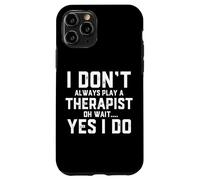 Licensed Therapist Costume Mental Health Therapy Counseling Case for iPhone 11 Pro
