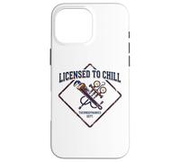 Licensed To Chill Funny HVAC Technician Refrigeration Humor Case for iPhone 16 Pro Max