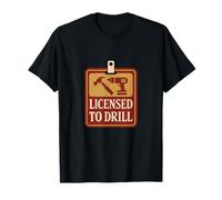 Licensed to Drill Contractor Badge Graphic T-Shirt