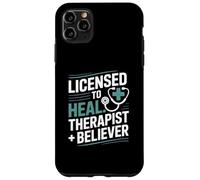 Licensed To Heal Therapist Believer Christian Case for iPhone 11 Pro Max