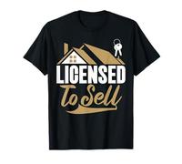 Licensed To Sell Realtor Real Estate Agent Selling Houses T-Shirt