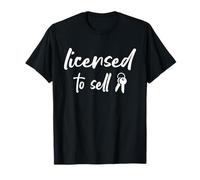 Licensed to Sell, Realtor, Real Estate Agent T-Shirt