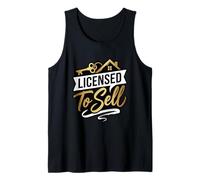 Licensed to Sell Realtor Real Estate Agent Tank Top