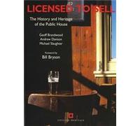 Licensed to Sell: The History and Heritage of the Public House (English Heritage)