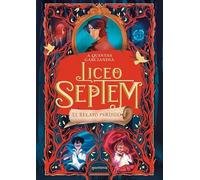 Liceo Septem 2 - El relato perdido (Montena)