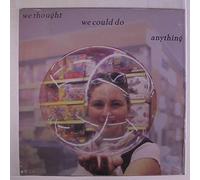Licht, Alan & Brian Chase - We Thought We Could Do Anythin [VINYL]